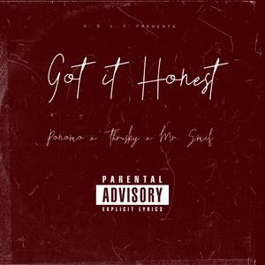 Got It Honest (Explicit)