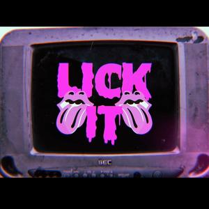 Lick It (Explicit)