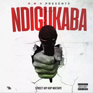 Ndigukaba (Explicit)