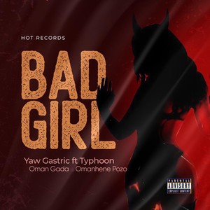 Bad Girl (Explicit)