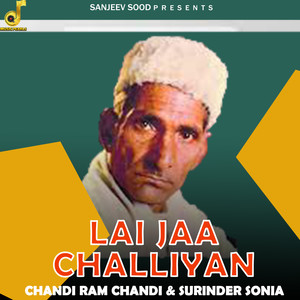 Lai Jaa Challiyan