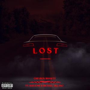 Lost (feat. Michael Villano & Hadj1) (Explicit)
