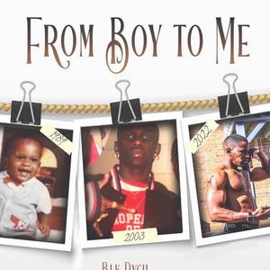 From Boy To Me (Explicit)