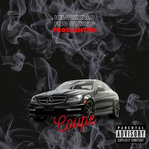 Coupe (feat. FNO Guwop & Kilowxrld) (Explicit)