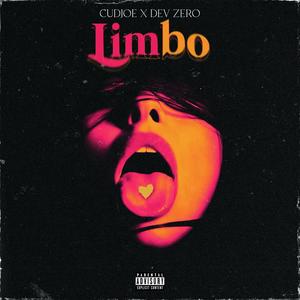 Limbo (feat. Dev Zero) [Explicit]