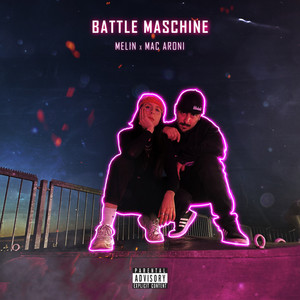 Battle Maschine (Explicit)