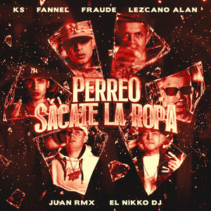 Perreo Sácate La Ropa