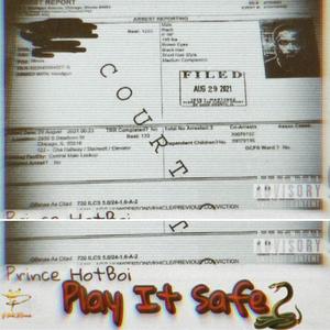 Play It Safe (Explicit)