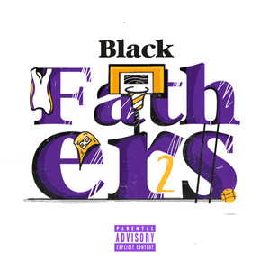 Black Fathers 2 (Explicit)