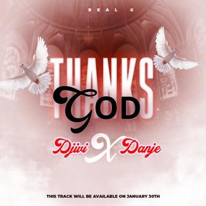 THANKS GOD (Explicit)