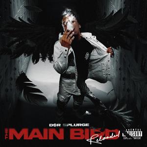 The Main Bird Reloaded (Explicit)