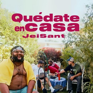 Quédate en Casa (Explicit)