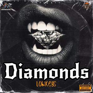 Diamonds (Explicit)