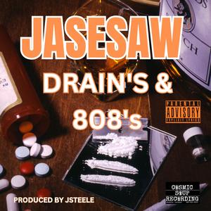 DRAIN'S & 808'S (Explicit)