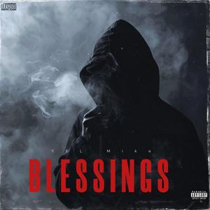 BLESSINGS (Explicit)