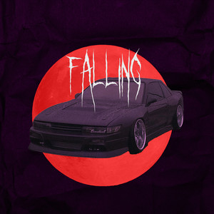 Falling (Explicit)
