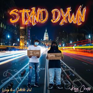 Stxnd Dxwn(feat. Weez the Satellite Kiid)