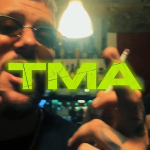 Tma (Explicit)