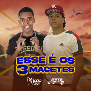 Esse É os 3 Macetes (Explicit)