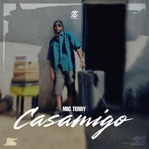 Casamigo (Explicit)