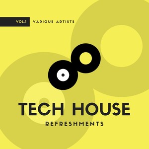 Tech House Refreshments, Vol. 1