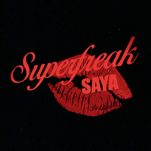 SUPERFREAK (Explicit)
