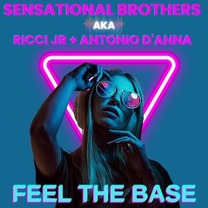 Feel the base (feat. Ricci Jr)