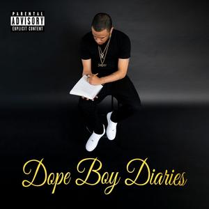 Dope Boy Diaries (Explicit)