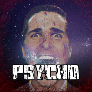 Psycho