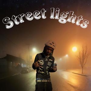 Street Lights (Explicit)