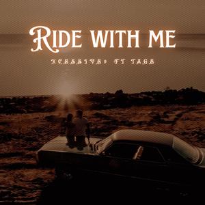 Ride with me (Explicit)