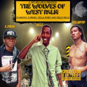 The Wolves of West Palm (Explicit)