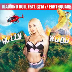 Diamond Doll xo - EARTHQUAKE (Explicit)