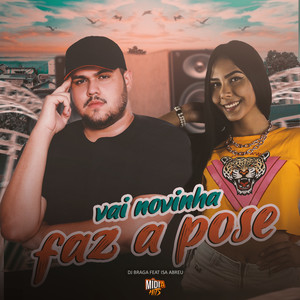 Vai Novinha Faz a Pose (Explicit)