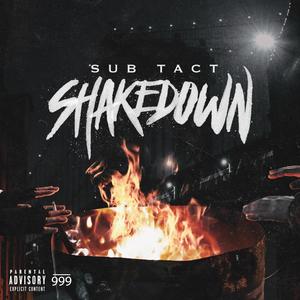 Shakedown (Explicit)