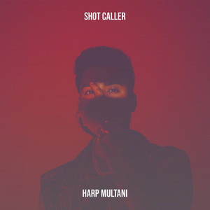 Shot Caller (Explicit)