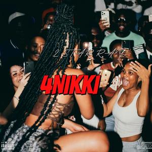 4nikki (feat. RRackz) (Explicit)