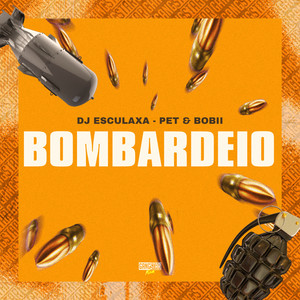 Bombardeio (Explicit)