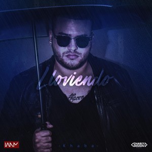 Lloviendo (Explicit)