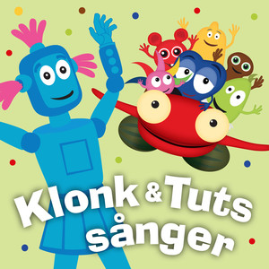 Klonk & Tuts sånger