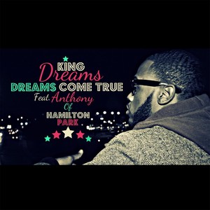 Dreams Come True (feat. Anthony)