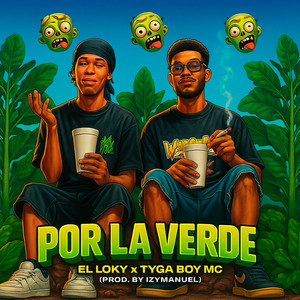 Por La Verde (Explicit)