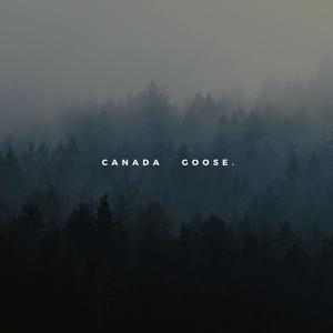 Canada Goose (Explicit)