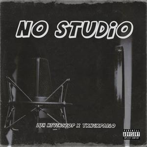 No Studio (feat. YxngxPablo) [Explicit]