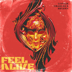 Feel Alive (Extended Mix)