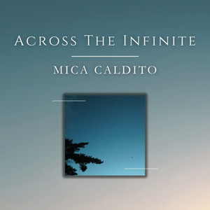 Across The Infinite