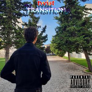 In Transition (Explicit)