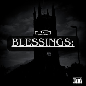 Blessings (Explicit)