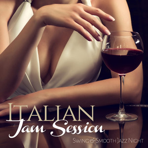 Italian Jam Sessions Swing and Smooth Jazz Night