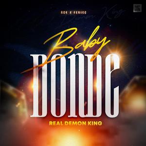 BABY DONDE (feat. Feniko) [Explicit]